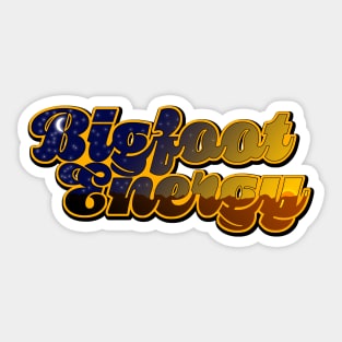 Bigfoot Energy Sticker